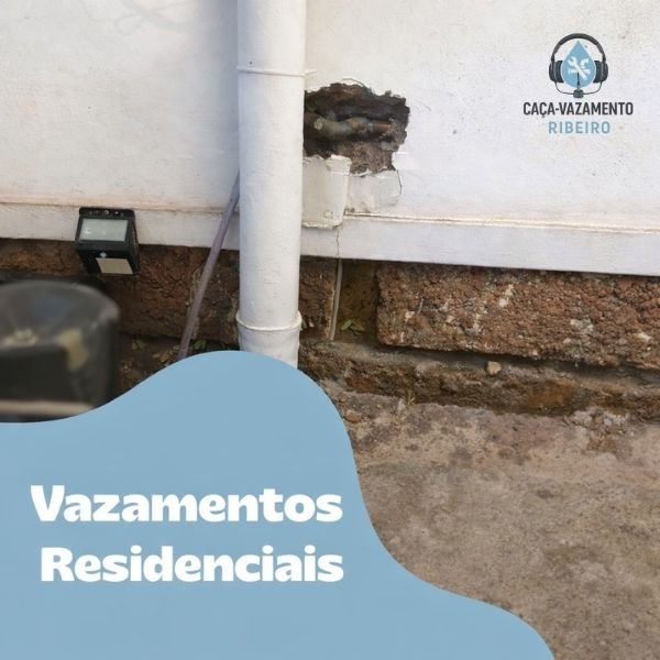 Vazamentos Residenciais